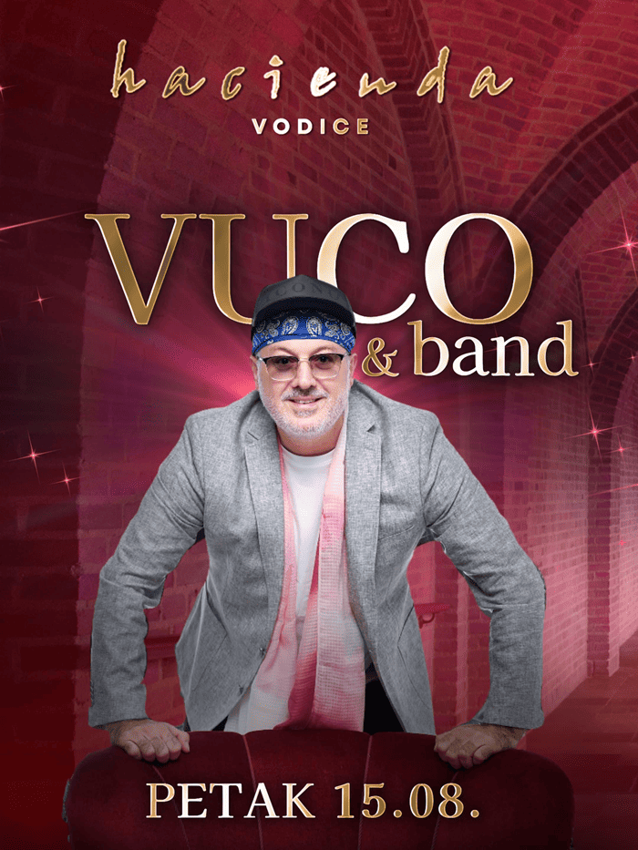 SINIŠA VUCO @ HACIENDA VODICE